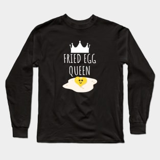 Fried Egg Queen Long Sleeve T-Shirt